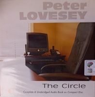 The Circle written by Peter Lovesey performed by Christopher Scott on Audio CD (Unabridged)